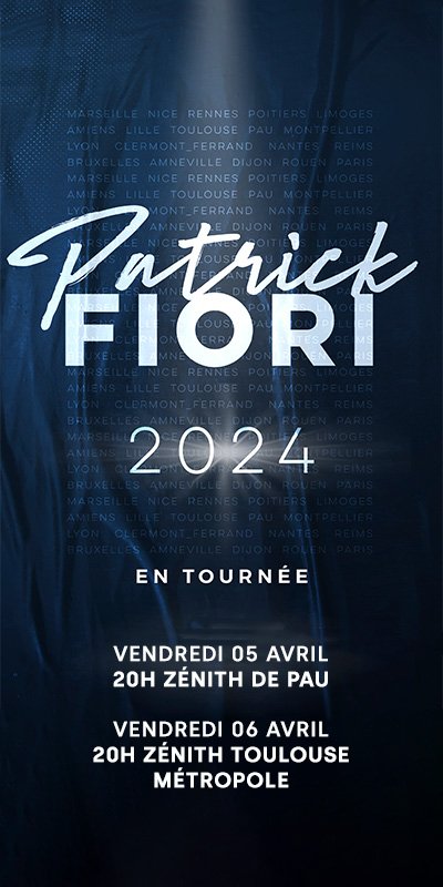 Patrick Fiori - Toulouse et Pau 2024