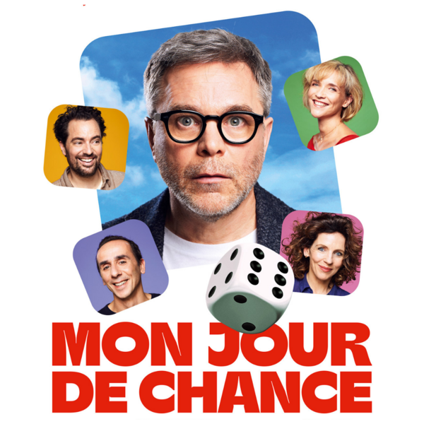 MON JOUR DE CHANCE