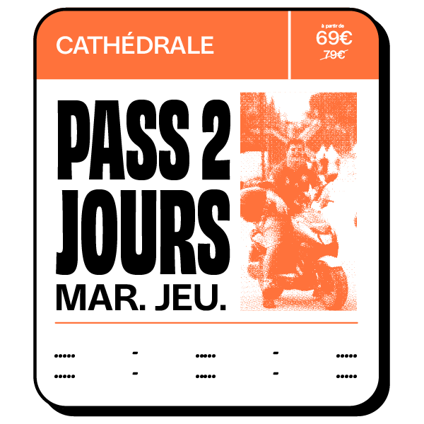 PASS 2 JOURS CATHEDRALE - MARDI/JEUDI