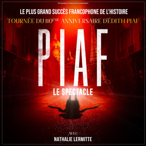 PIAF ! LE SPECTACLE