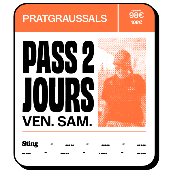 PASS 2 JOURS PRATGRAUSSALS - VENDREDI/SAMEDI