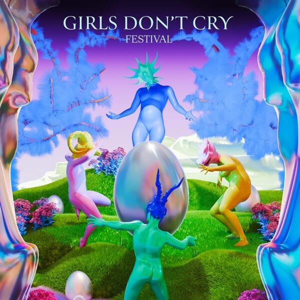 GIRLS DON'T CRY FESTIVAL