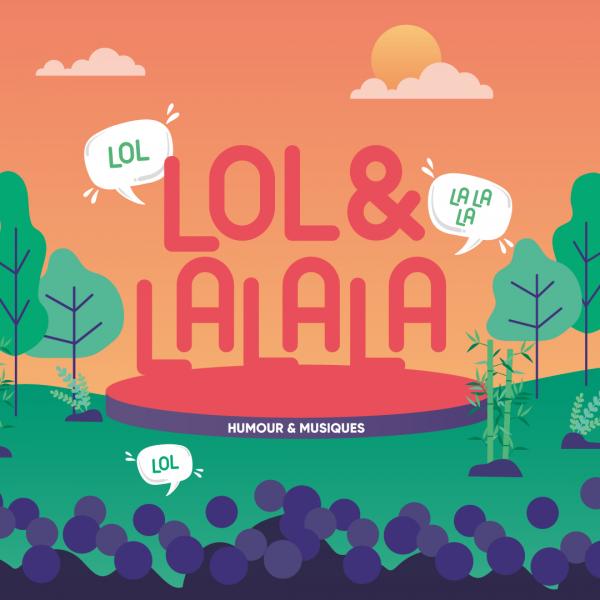 FESTIVAL LOL&LALALA