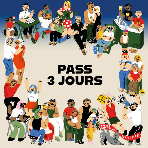 PASS 3 SOIRS : FESTIVAL LOL&LALALA 2026