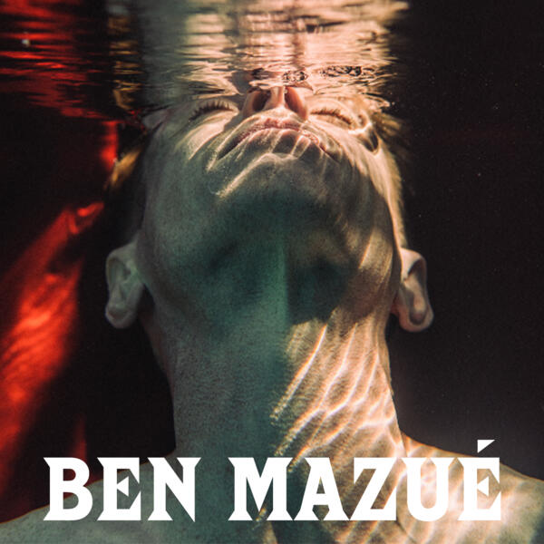 BEN MAZUÉ