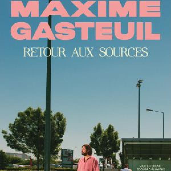 MAXIME GASTEUIL