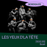 LES YEUX D'LA TETE
