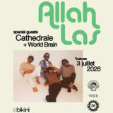 ALLAH-LAS + CATHEDRALE + WORLD BRAIN