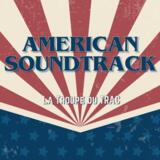 AMERICAN SOUNDTRACK