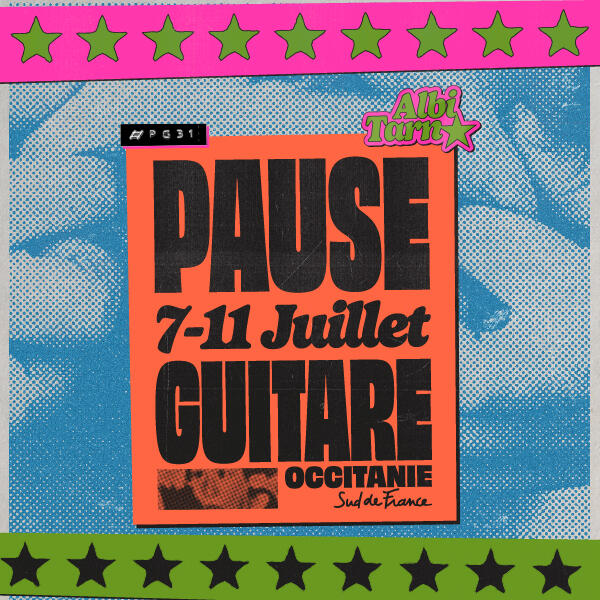 FORFAIT 3 JOURS : JEU/VEN/SAM – PAUSE GUITARE 2027